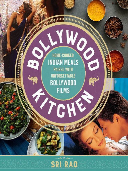 Title details for Bollywood Kitchen by Sri Rao - Available